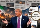 Illustration of Donald Trump in front of newspaper headlines asking whether the Iran war is over